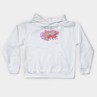 Everything is connected Kids Hoodie